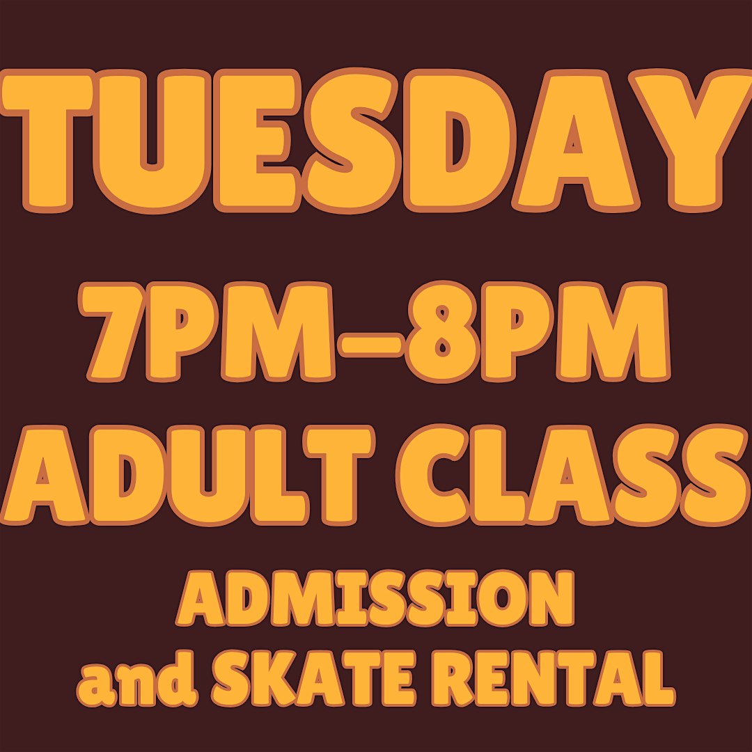 Adult Skating Class for All Levels