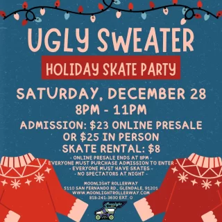 🎄🛼 IT’S GETTING UGLY! 🛼🎄 
Grab your ugliest sweater and join us for a night of festive fun on wheels! 

🎉 UGLY SWEATER SKATE NIGHT 🎉 
🗓️ December 28, 2024 
🕗 8 PM - 11 PM 

🌟 Roll into the holidays with laughs, skates, and sweaters so bad, they’re *good*! 
👕 Contest for the Ugliest Sweater – bring your A-game for a chance to win prizes! 
🎶 Holiday tunes to keep you grooving all night. 

✨ Perfect for making post-holiday memories with friends and family. 

Tag your crew, dig through your closet, and let’s make this the most hilariously festive skate night of the season! 🎁🛼 

#UglySweaterSkateNight #SkaterCise #HolidaySkating #FestiveAndUgly #RollIntoTheHolidays